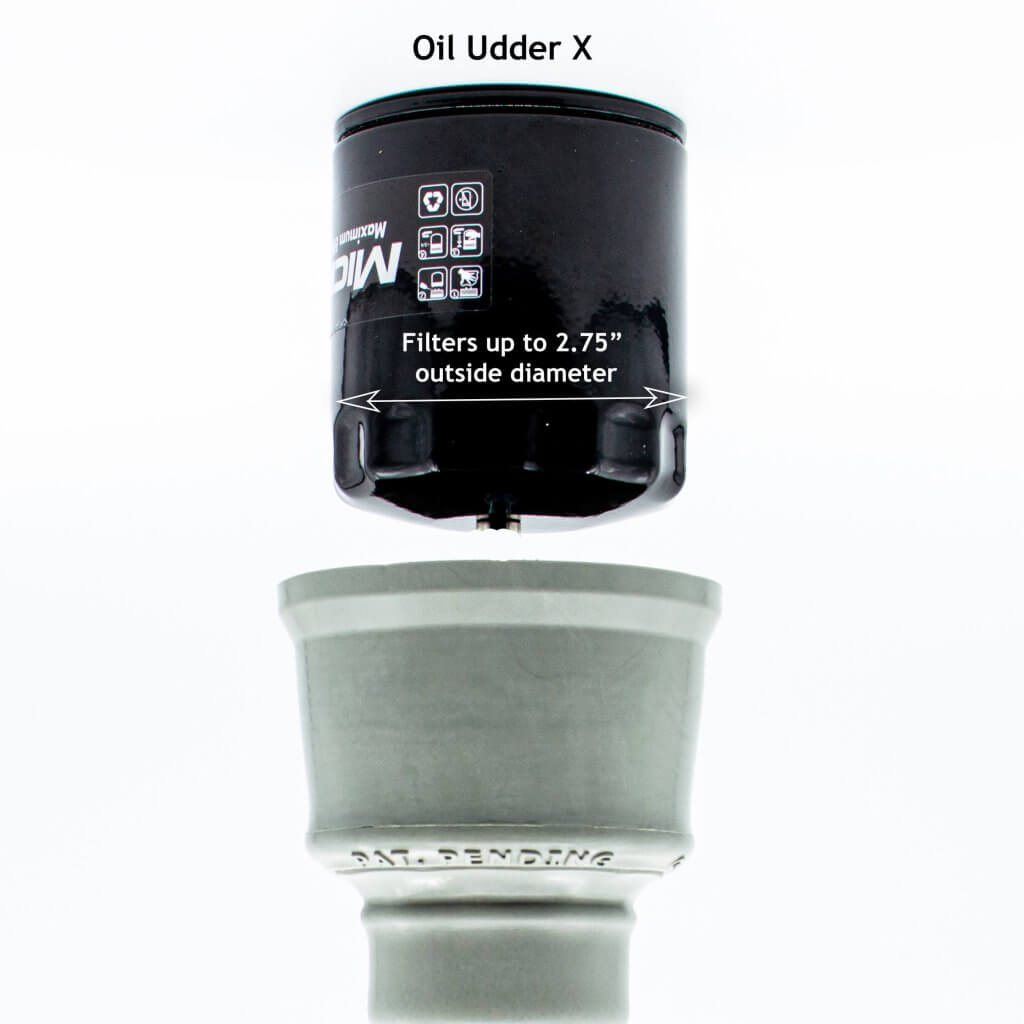 Oil Udder X Filters up to 2.75" Order Now Oil Udder